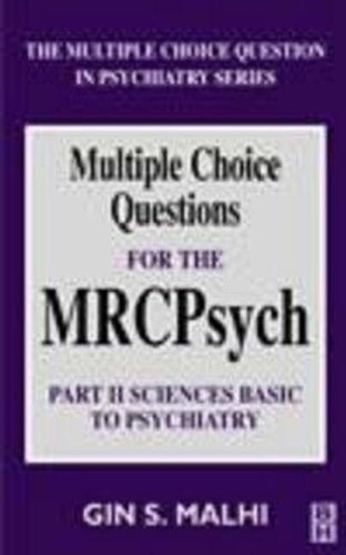 Buy MCQs for the MRCPsych: Part 2 - Basic Sciences (The Multiple Choice Question in Psychiatry Series) — BookShops.in