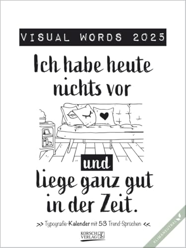 Visual Words 2025: Typo-Art Wochenkalender. Jede Woche ein neuer Spruch. Klimaneutrale Produktion.