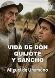  VIDA DE DON QUIJOTE Y SANCHO (Annotated)