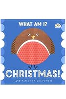 WHAT AM I CHRISTMAS 1784681911 Book Cover