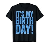 It's My Birthday T-Shirt