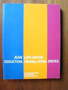 Paperback Jean Laplanche: Seduction, Translation and the Drives : A Dossier (Ica Documents, 11) Book
