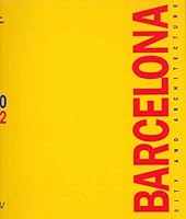 Barcelone 1980-1992: ville et architecture (Old French Edition) 0847813541 Book Cover