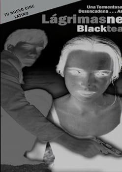 Lagrimas Negras: Black Tears