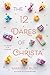 Produktbild The 12 Dares of Christa: A Christmas Holiday Book for Kids