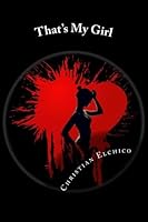 That's My Girl 151765209X Book Cover