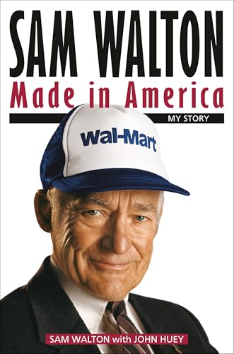 Preisvergleich Produktbild Sam Walton: Made In America (English Edition)