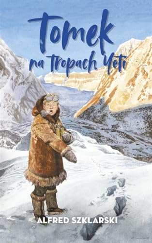 TOMEK NA TROPACH YETI (oprawa twarda)