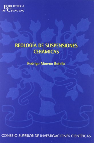 Reología de suspensiones cerámicas (Biblioteca de Ciencias)
