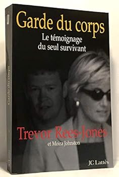 Paperback Garde du corps. Le Témoignage du seul survivant [French] Book