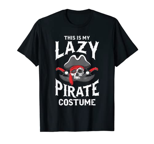 This Is My Lazy Pirate Disfraz divertida camiseta de Halloween Camiseta