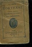  La Reine Hortense Histoire complète de S.M Napoléon III,Collection \