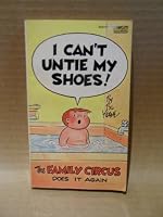 I Can't Untie My Shoes 0449125572 Book Cover