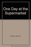 One Day at the Supermarket 0824982940 Book Cover