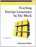 Teaching Foreign Languages in the Block (Teaching in the Block)