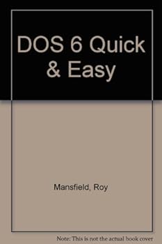 Paperback DOS 6 Quick & Easy Book