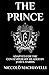 The Prince: Adapted for the Contemporary Reader (Harris Classics)