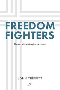 Paperback Freedom Fighters: The world is waiting for such men Book
