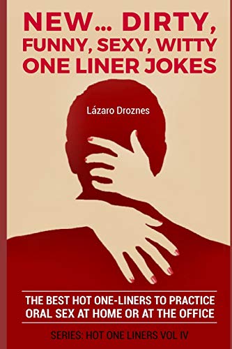 Thin paperback cover of NEW Dirty Funny One Liner Jokes — a 2.4 oz book about as thick as a magazine.