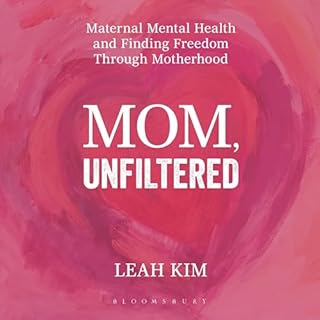 Mom, Unfiltered cover art