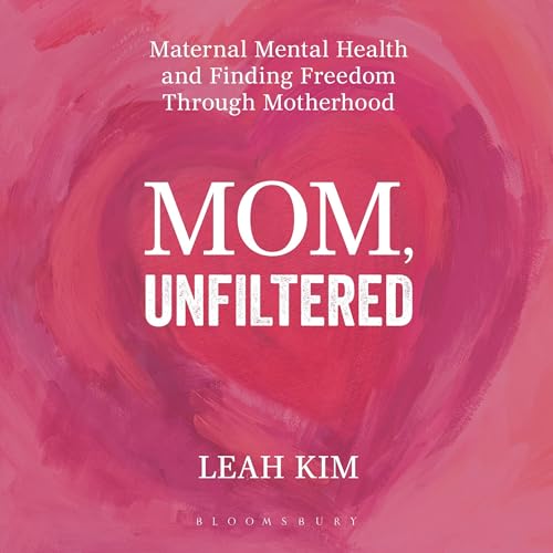 Page de couverture de Mom, Unfiltered
