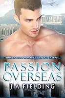Passion Overseas: A Billionaire BWWM Holiday Romance 1515073475 Book Cover