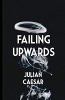 Failing Upwards 184914673X Book Cover