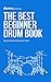 The Best Beginner Drum Book