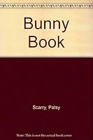 Bunny Book B000NPPDJA Book Cover