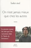 On n'est jamais mieux que chez les autres