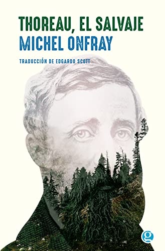 Thoreau, el salvaje (Spanish Edition)