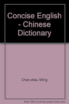 Paperback A Concise English-Chinese Dictionary : With Romanized Standard Pronunciation Book