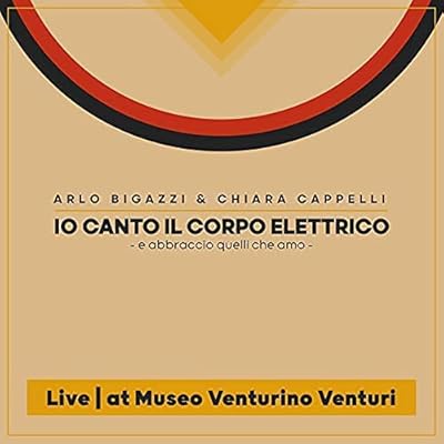 Io Canto Il Corpo Elettrico