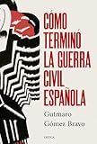 terminologue définition  Cómo terminó la guerra civil española (Contrastes)