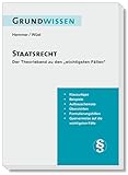 Grundwissen Staatsrecht: Theorieband zu den 32 wichtigsten Fällen Staatsrecht (Skripten - Öffentliches Recht) - Karl-Edmund Hemmer, Achim Wüst 