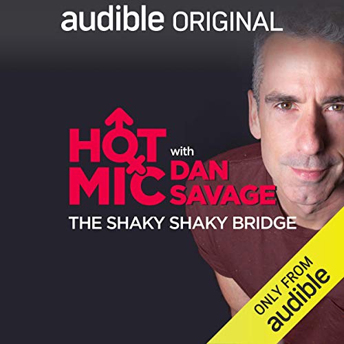 Ep. 9: The Shaky Shaky Bridge by Dan Savage, Robert Ben Garant, Baltazar Barnabas episode artwork