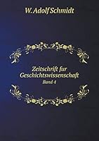 Zeitschrift fur Geschichtswissenschaft Band 4 5519194939 Book Cover