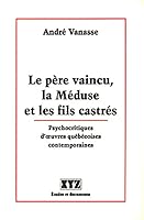 LA Pere Vaincu: LA Meduse Et Les Fils Castres 2892610257 Book Cover