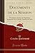 Produktbild Documents de la Session, Vol. 2: Troisième Session du Septième Parlement du Canada, Session de 1893 (Classic Reprint)