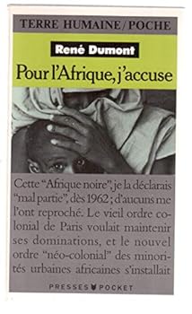 Paperback Pour l'Afrique, j'accuse [French] Book
