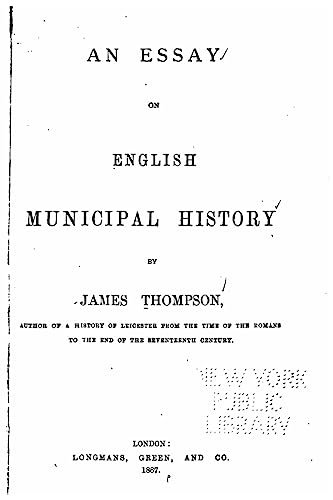 An essay on English municipal history