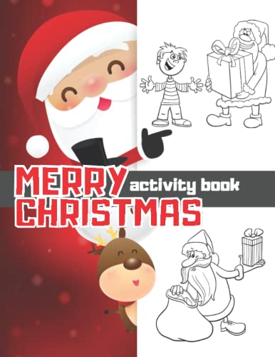 MERRY CHRISTMAS ACTIVITY BOOK: For Children Ages 4-8