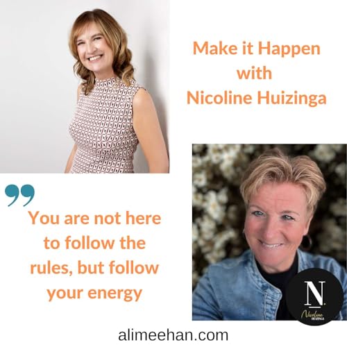 Don't follow the rules, follow your energy with Nicoline Huizinga