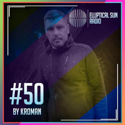 Elliptical Sun Radio #50 by Kroman