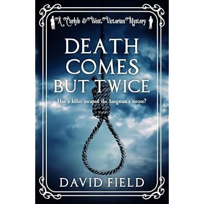 Death Comes But Twice: Has a killer escaped the hangman's noose?