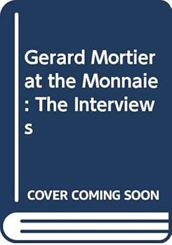 Paperback Gerard Mortier at the Monnaie: The Interviews Book