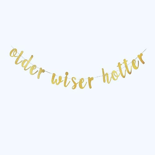 Miniatura 4 de Older Wiser - Cartel para decoración de fiesta de cumpleaños de hombres/mujeres, cartel de fiesta de aniversario, accesorios divertidos para fiesta