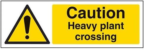 VSafety Caution, Heavy Plant Crossing Sign - Landscape - 300mm x 100mm - 1mm Rigid Plastic