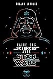  Faire des sciences avec Star Wars (ROMAN)