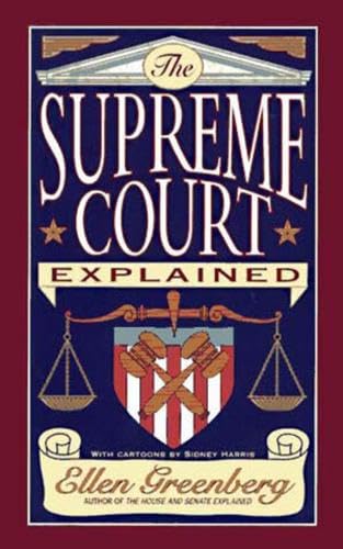 The Supreme Court Explained